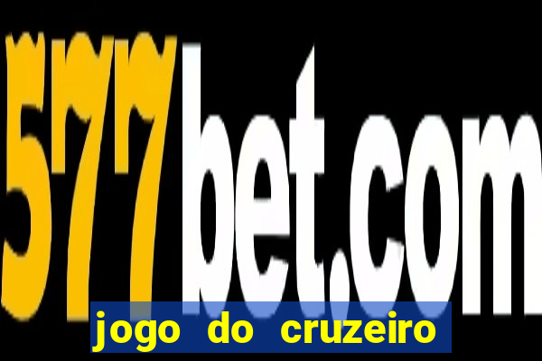 jogo do cruzeiro ao vivo hd